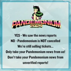 Pandemonium promoters deny rumours of a cancellation