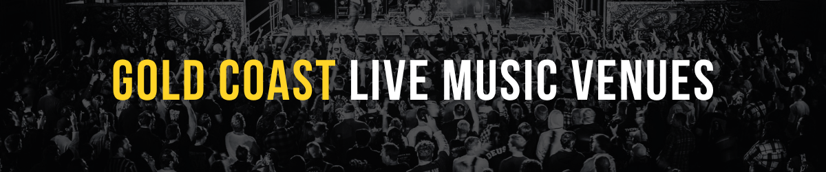 Gold Coast Live Music Venues banner