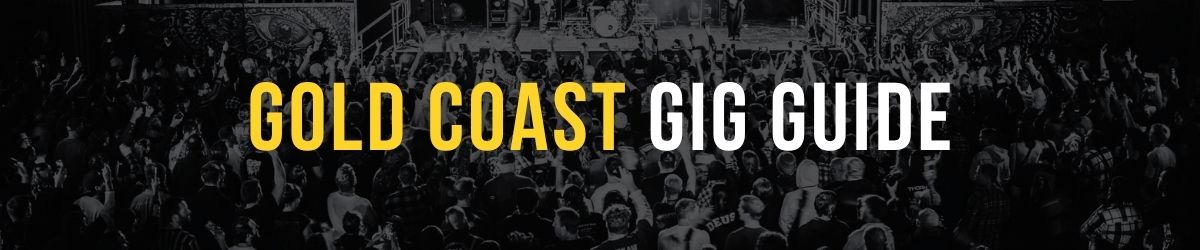 Gold Coast Gig Guide banner