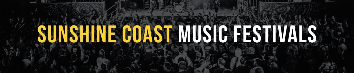 Sunshine Coast Music Festivals guide banner