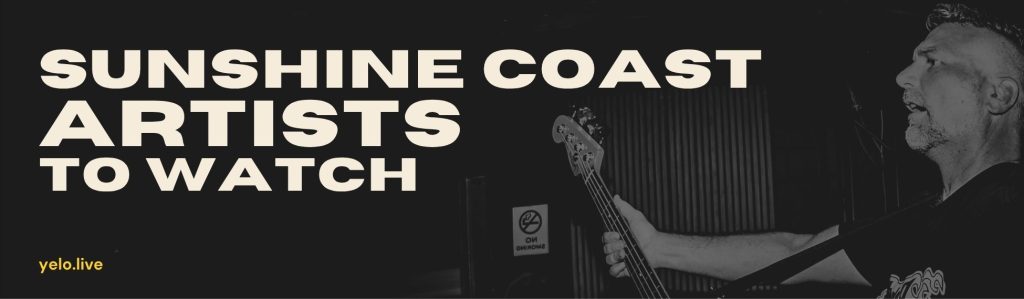 Sunshine Coast Artists To Watch banner, black and white image with beige text.