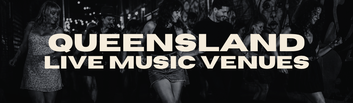 Queensland Live Music Venues Guide banner