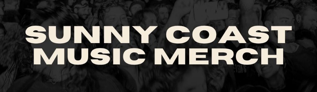 Sunny Coast Music Merch banner