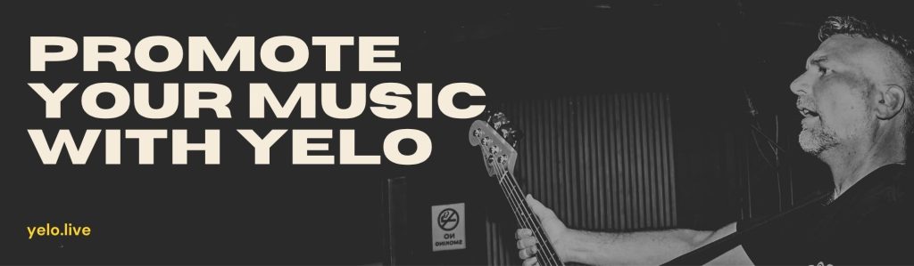 Promote your music with YELO banner, with a black and white image and beige text.