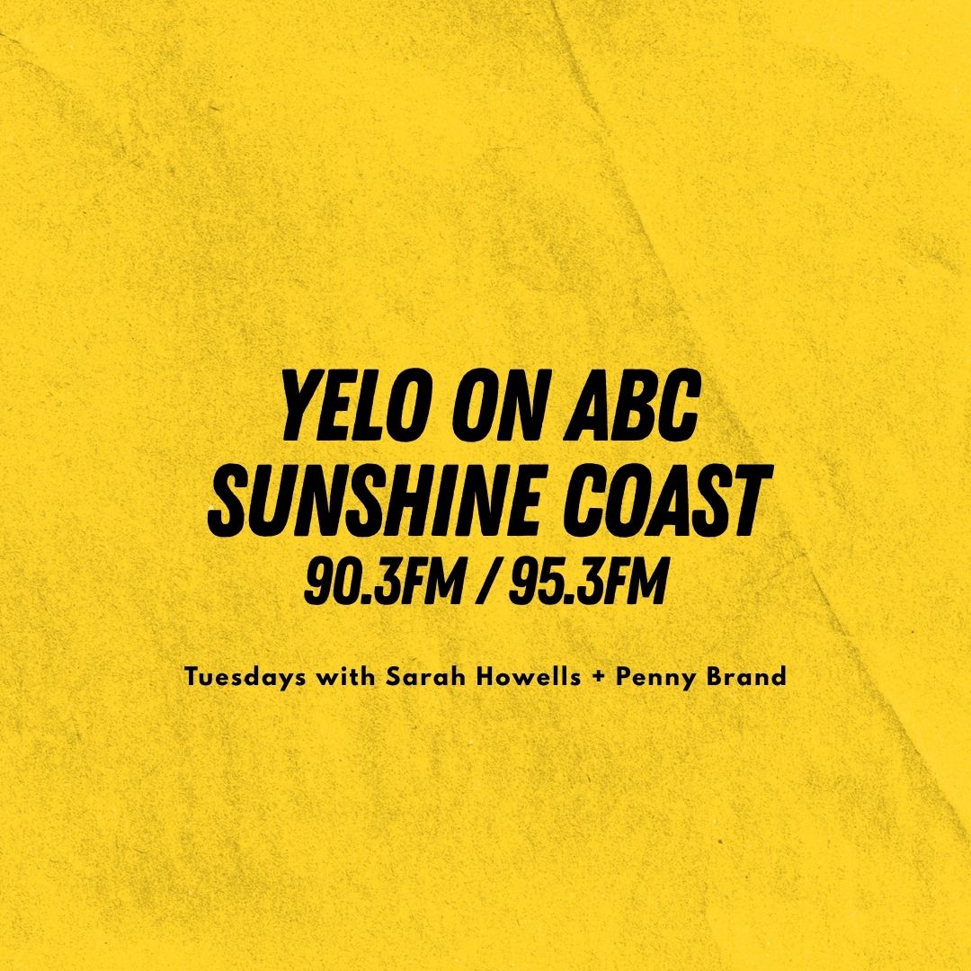YELO on ABC Sunshine Coast | Tuesday's Local Music Wrap Up