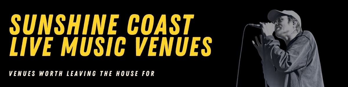 "Sunshine Coast live music venues" banner