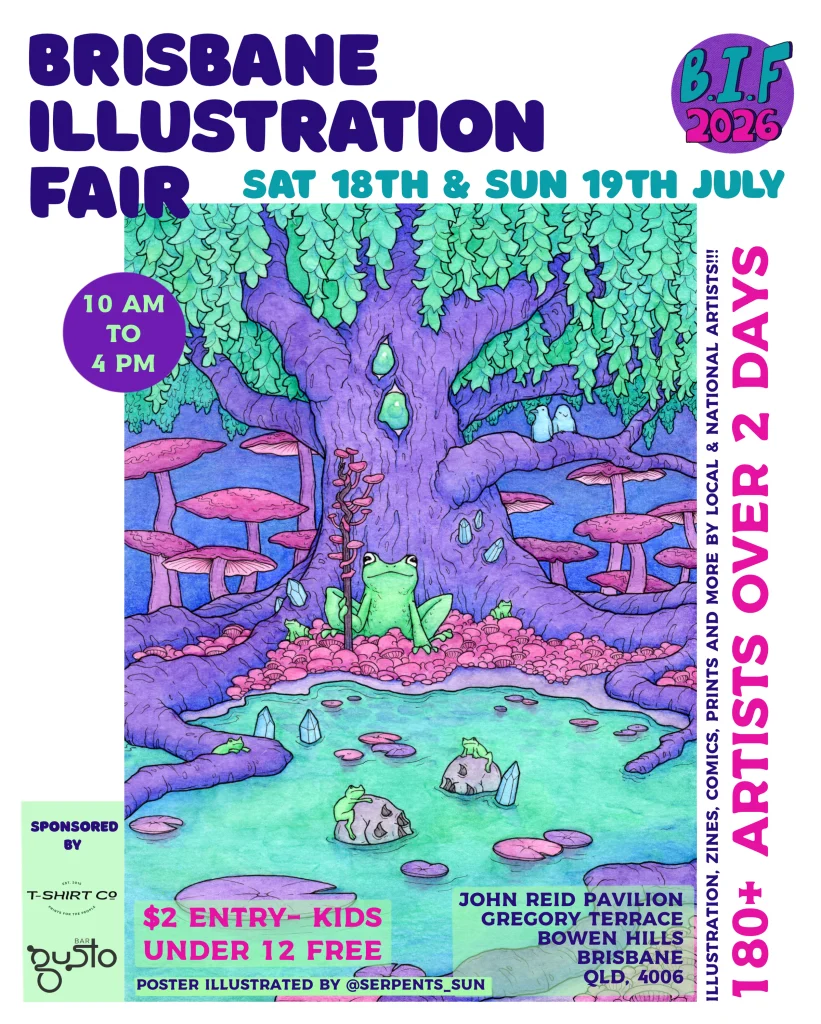 Brisbane Illustration Fair poster, July 18-19, 10am-4pm.