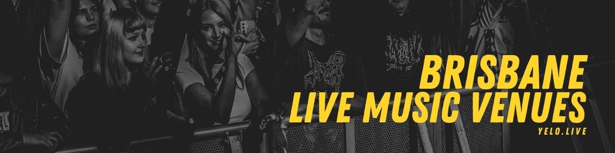 "Brisbane Live Music Venues" banner