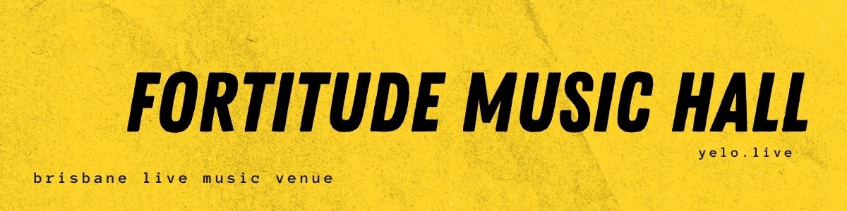 "Fortitude Music Hall" banner: yellow/black text