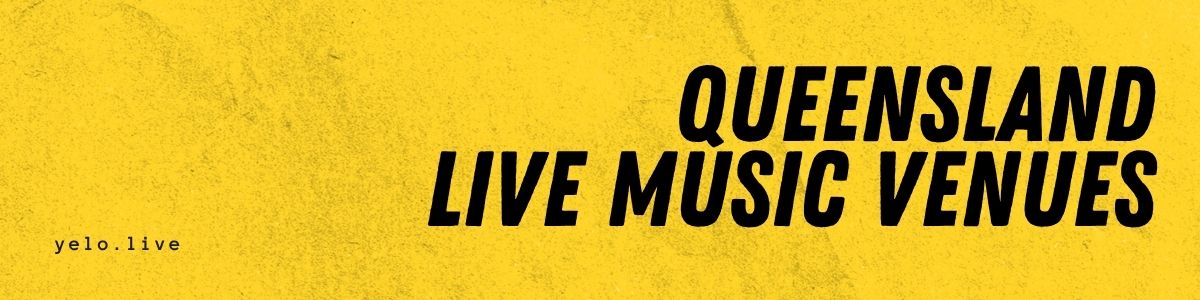 Queensland Live Music Venues banner