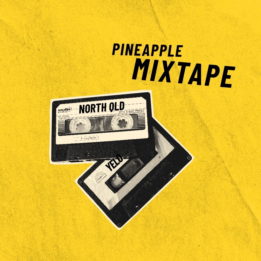 Pineapple Mixtape North Queensland playlist artwork