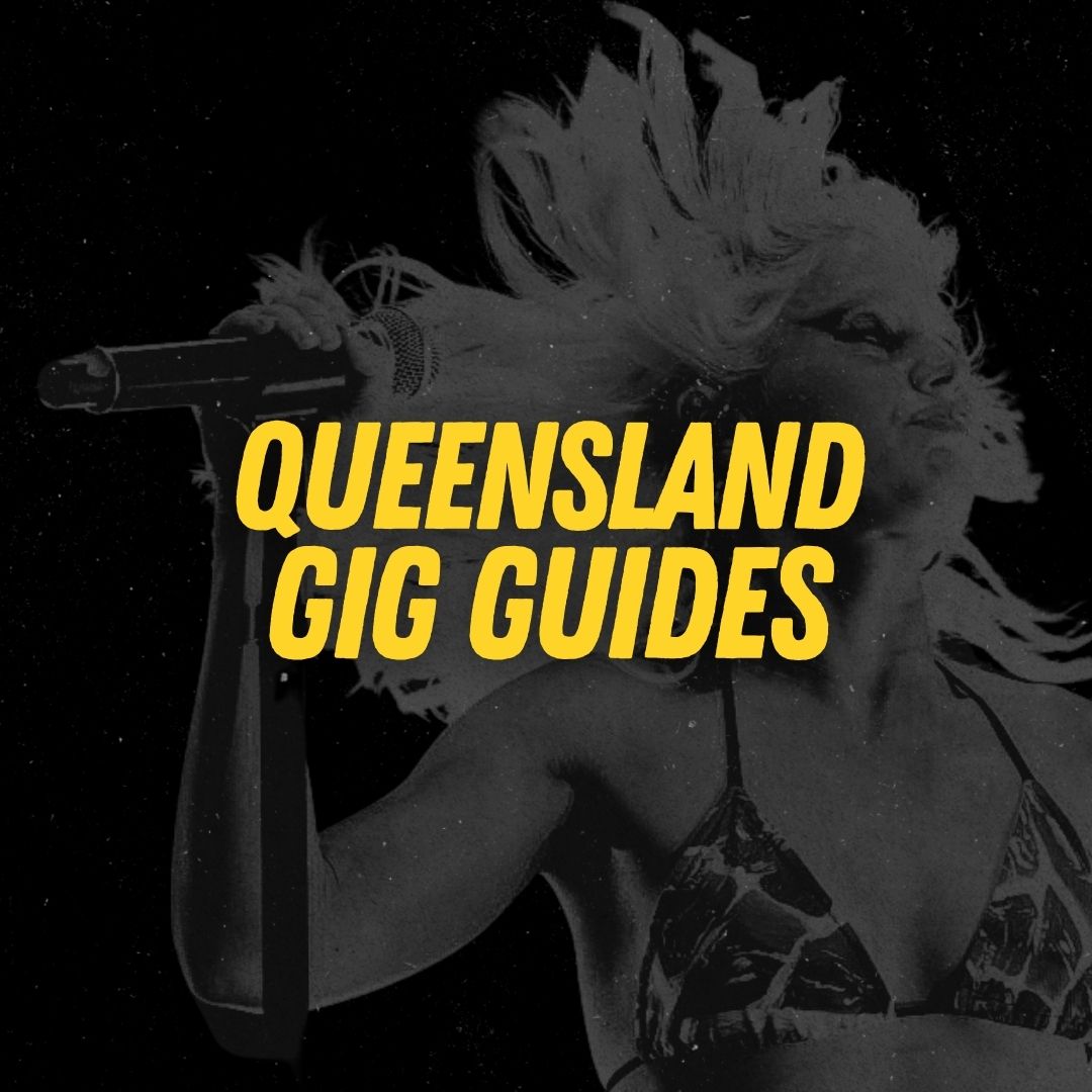 Queensland Gig Guides