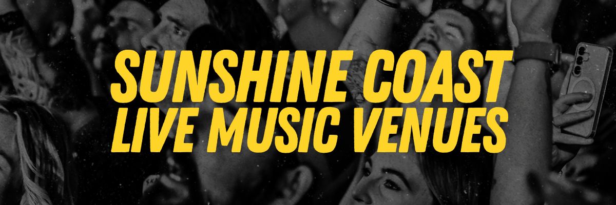 Sunshine Coast live music venues guide