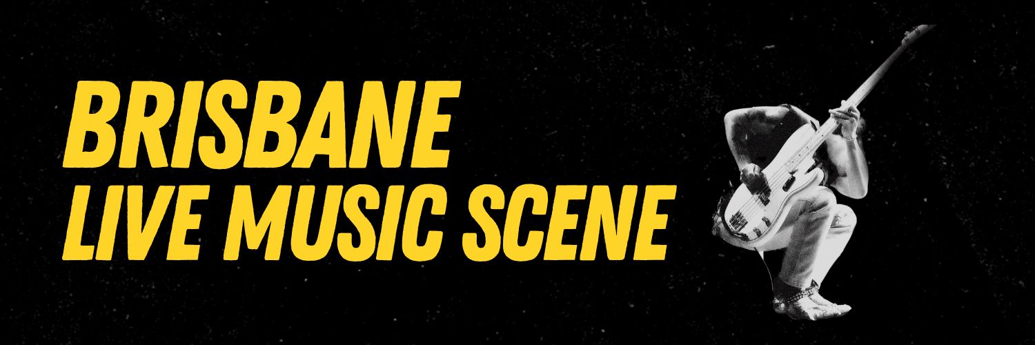 Brisbane Live Music Scene