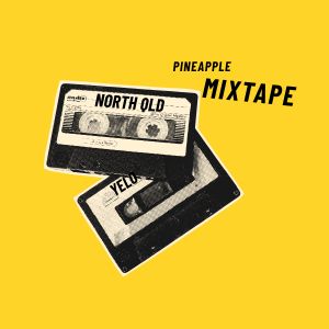 Pineapple Mixtape North QLD playlist artwork.