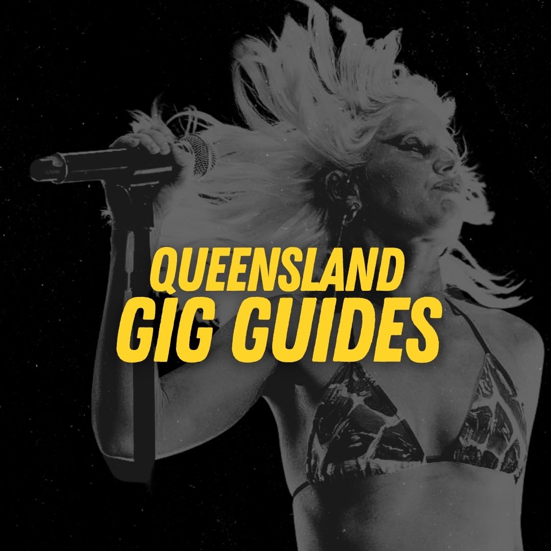 Queensland Gig Guides