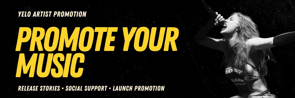 Promote your music through YELO with release stories, social support and launch promotion.