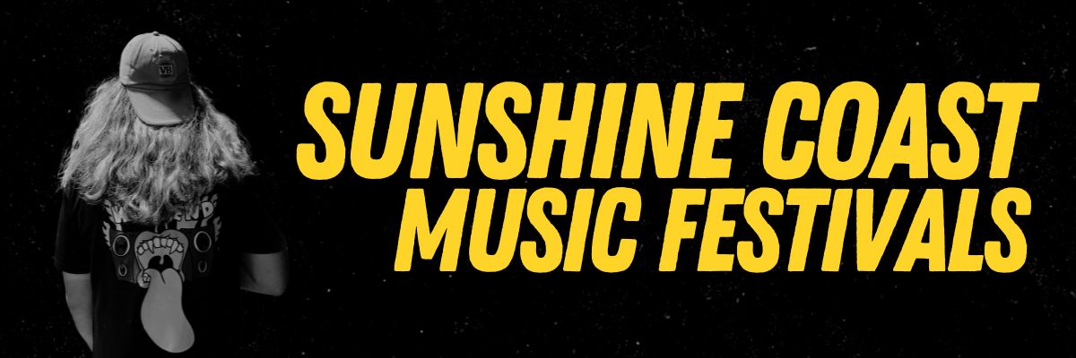 "Sunshine Coast music festivals" banner