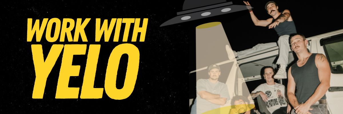 "Work with YELO" banner featuring a UFO picking up two band members.