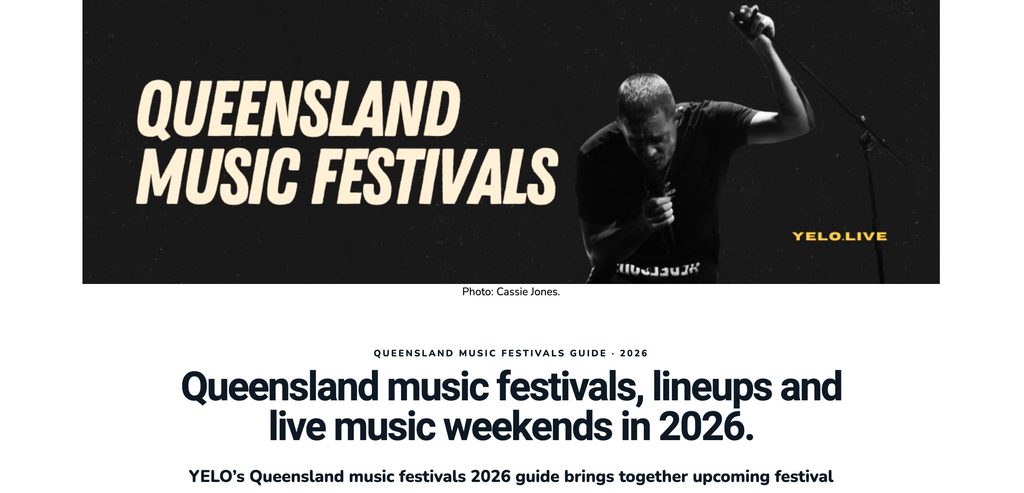 YELO Queensland Music Festivals Guide page